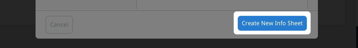 Click the Create New Info Sheet button
