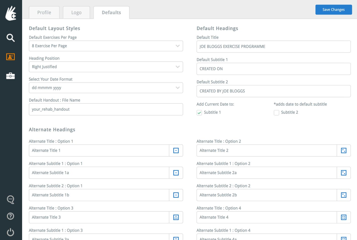 The Rehab Lab defaults screen